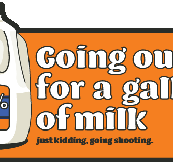 Orange patch with text "Going out for a gallon of milk"