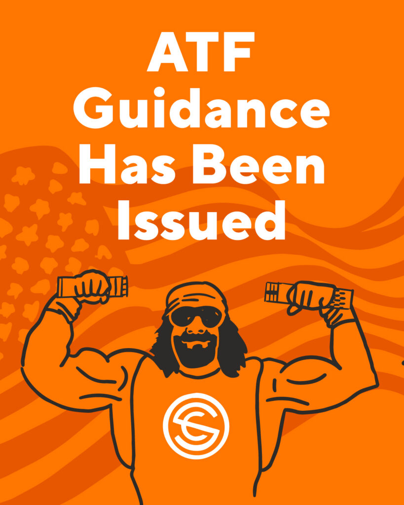 ATF Guidance after Ruling